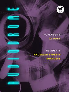 False Prophet Presents Audiodrome With Residents Kadeejah Streets + Sharlese