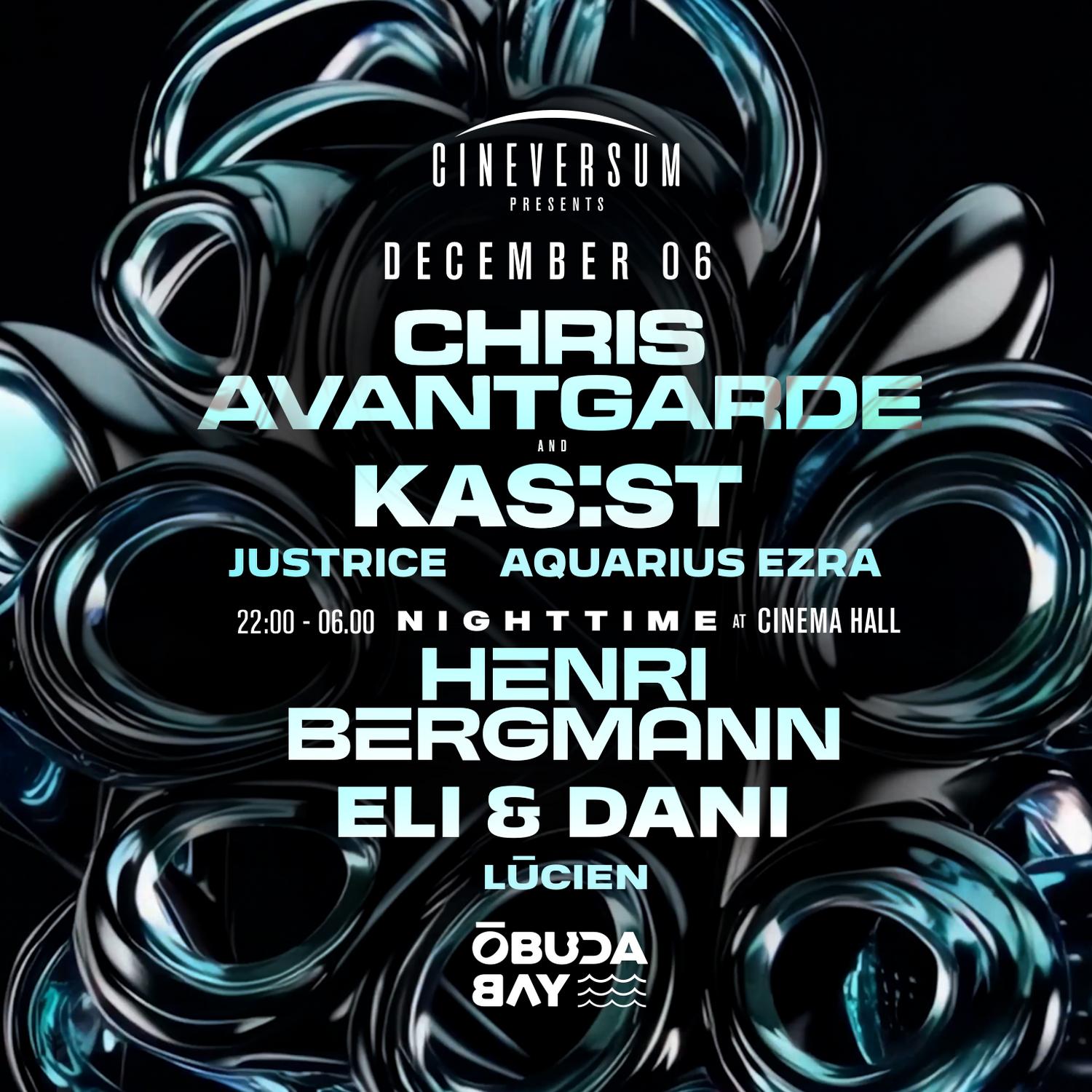 Chris Avantgarde, Kas:St, Henri Bergmann, Eli&Dani - Day&Night Party