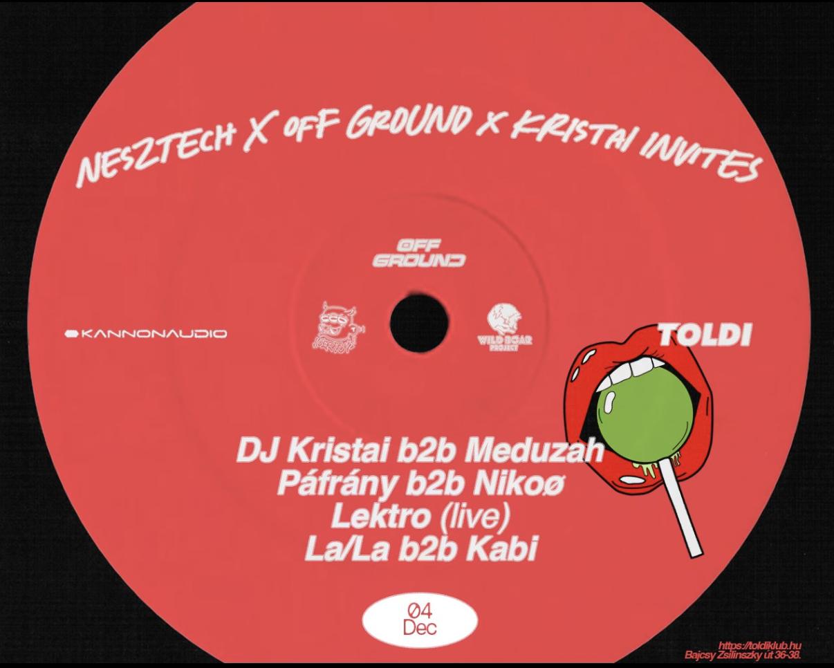 Nesztech X Offground X Kristai Invites At Toldi