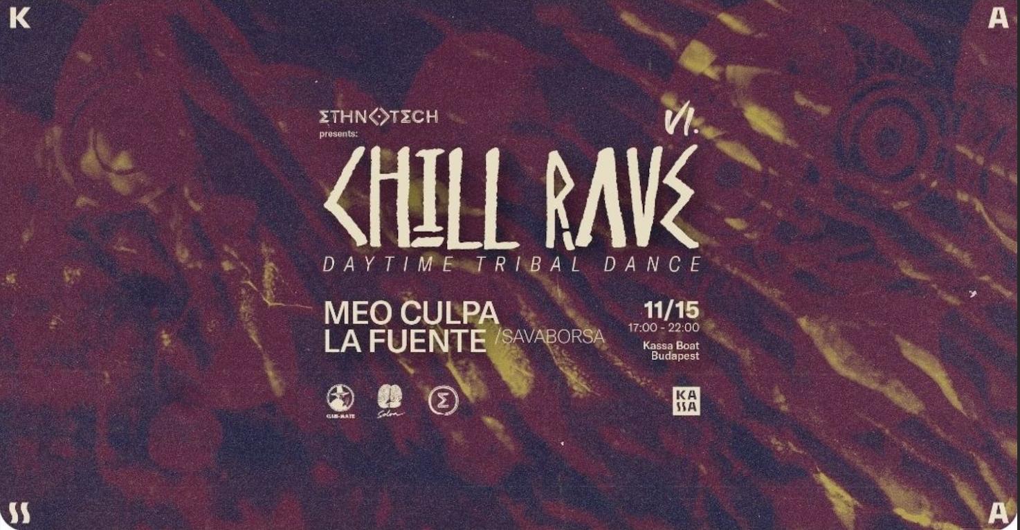 Chill Rave Vi. ⫸ Daytime • Tribal • Dance