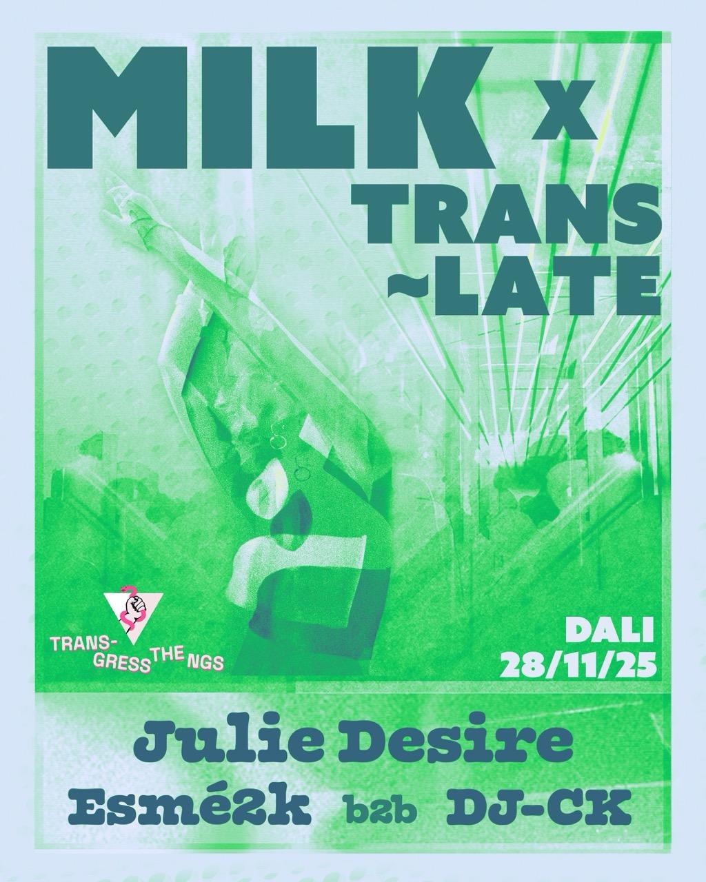 Milk X Trans ~Late: Julie Desire