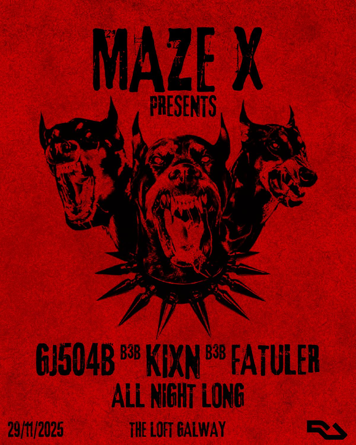 Maze X: Gj504B B3B Kixn B3B Fatuler [All Night Long]