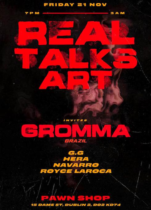 Real Talks Art: Gromma