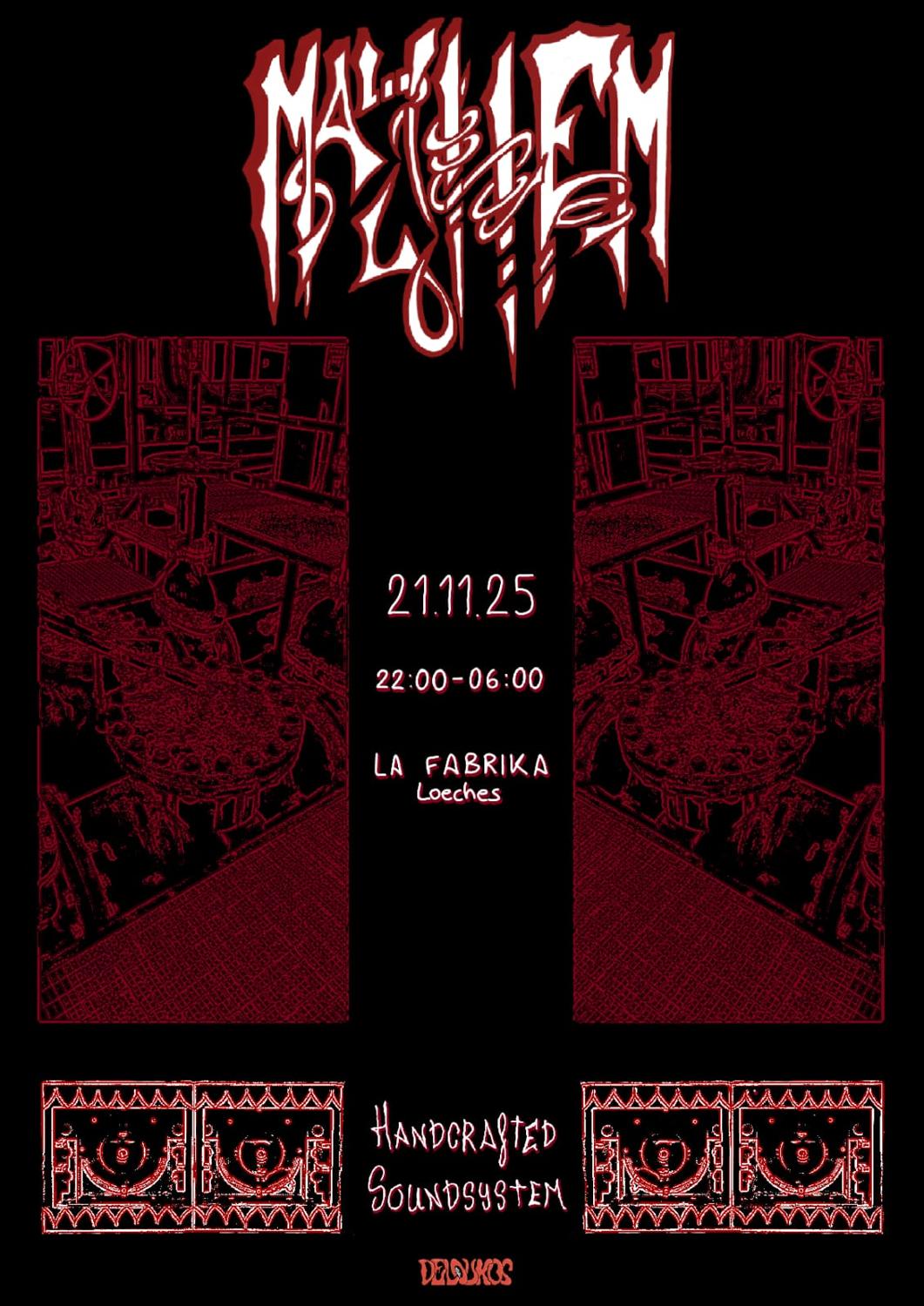 Mayhem / Handcrafted Soundsystem