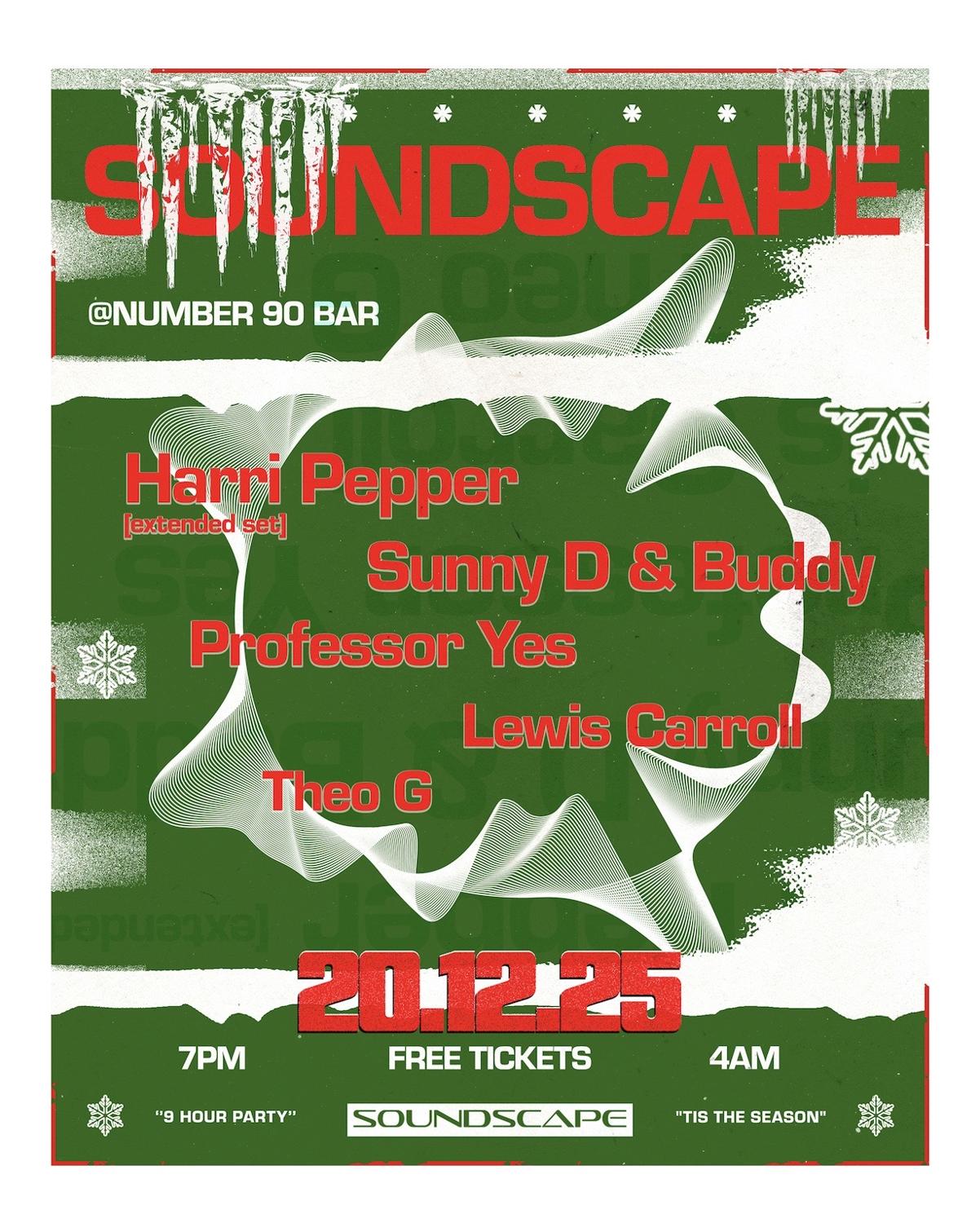 Soundscape Presents: Dusk Till Dawn - Number 90 Hideout