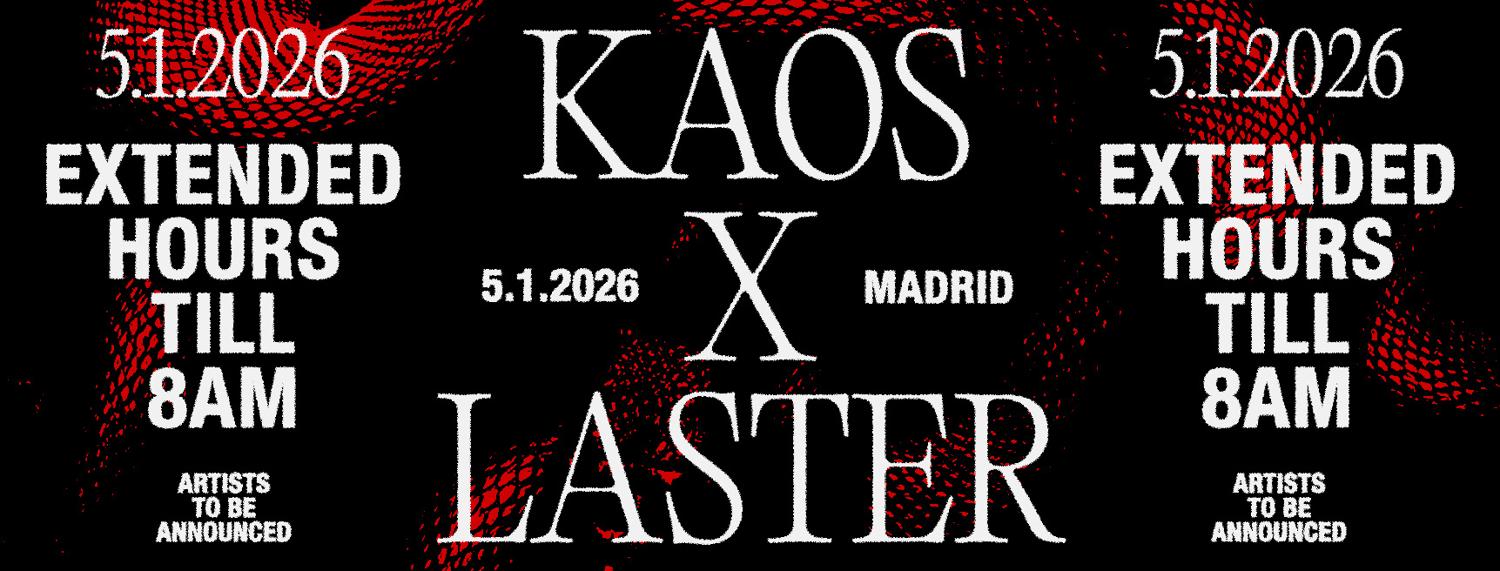 Laster Presents Kaos Night 8 Hours Under The Red Light