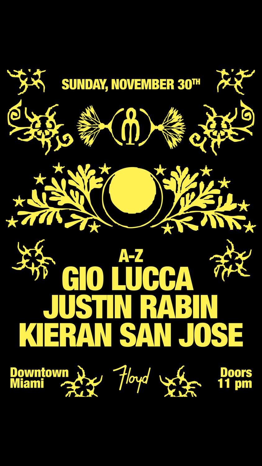 Gio Lucca + Justin Rabin + Kieran San Jose