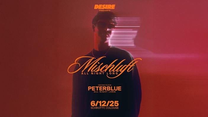 Desire Pres. Mischluft All Night Long + Peterblue All Night Long