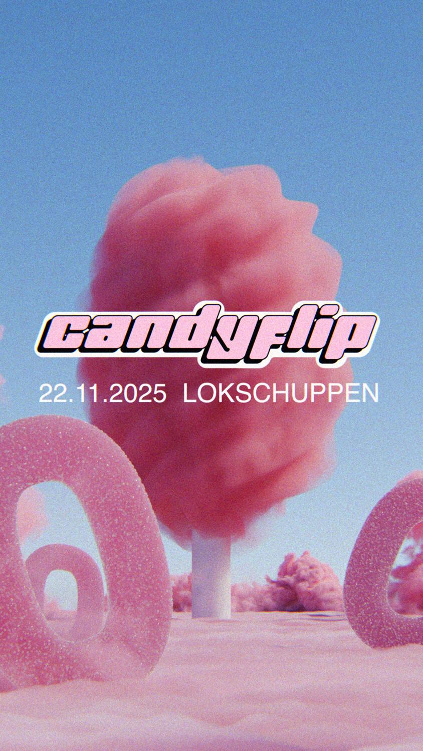 Candyflip W/Kichta, Andata, Läuff,