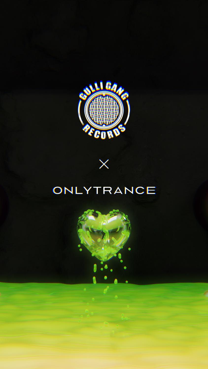 Onlytrance X Gulli Gang Rec. With Kamäleon, Ephy Pinkman, Benleh, Yova