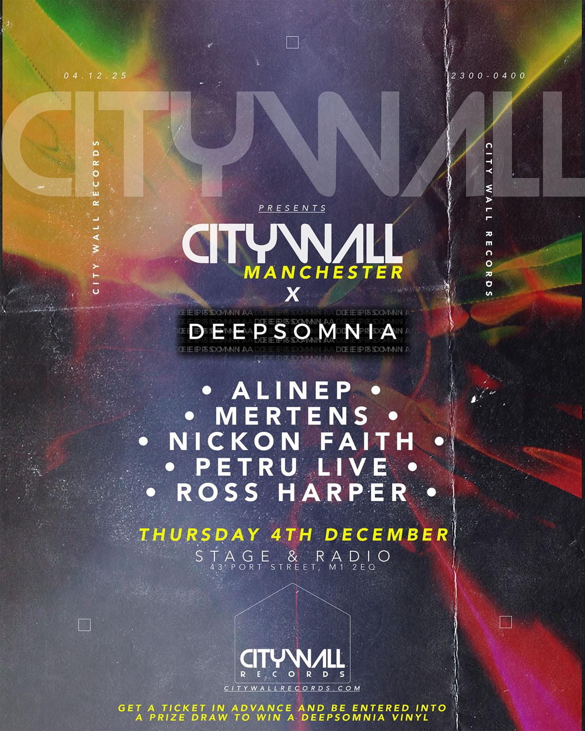 City Wall (Manchester) X Deepsomnia Records