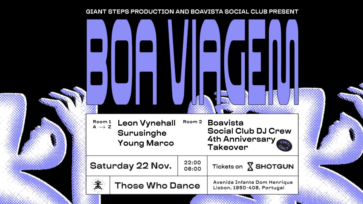 Boa Viagem: Leon Vynehall • Young Marco & Boavista 4Y Party