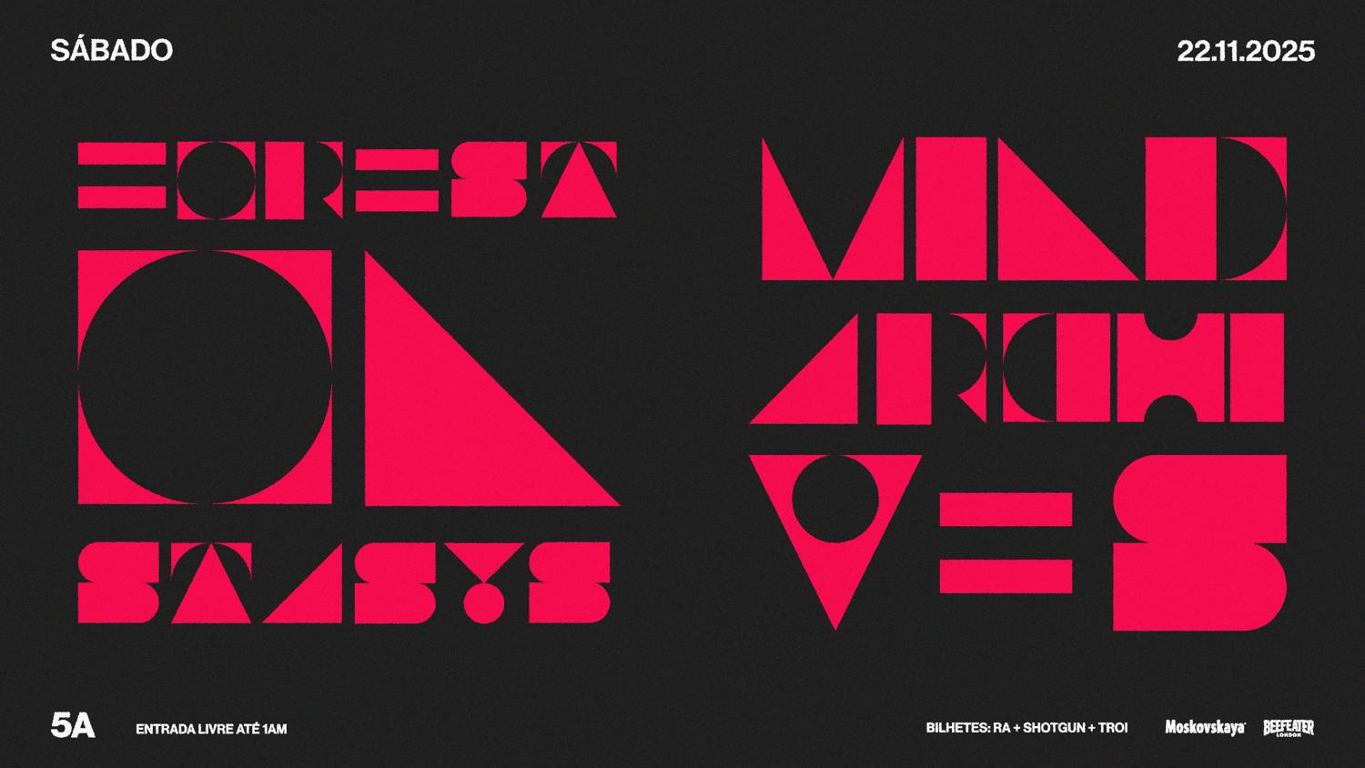 Forest On Stasys + Mind Archives