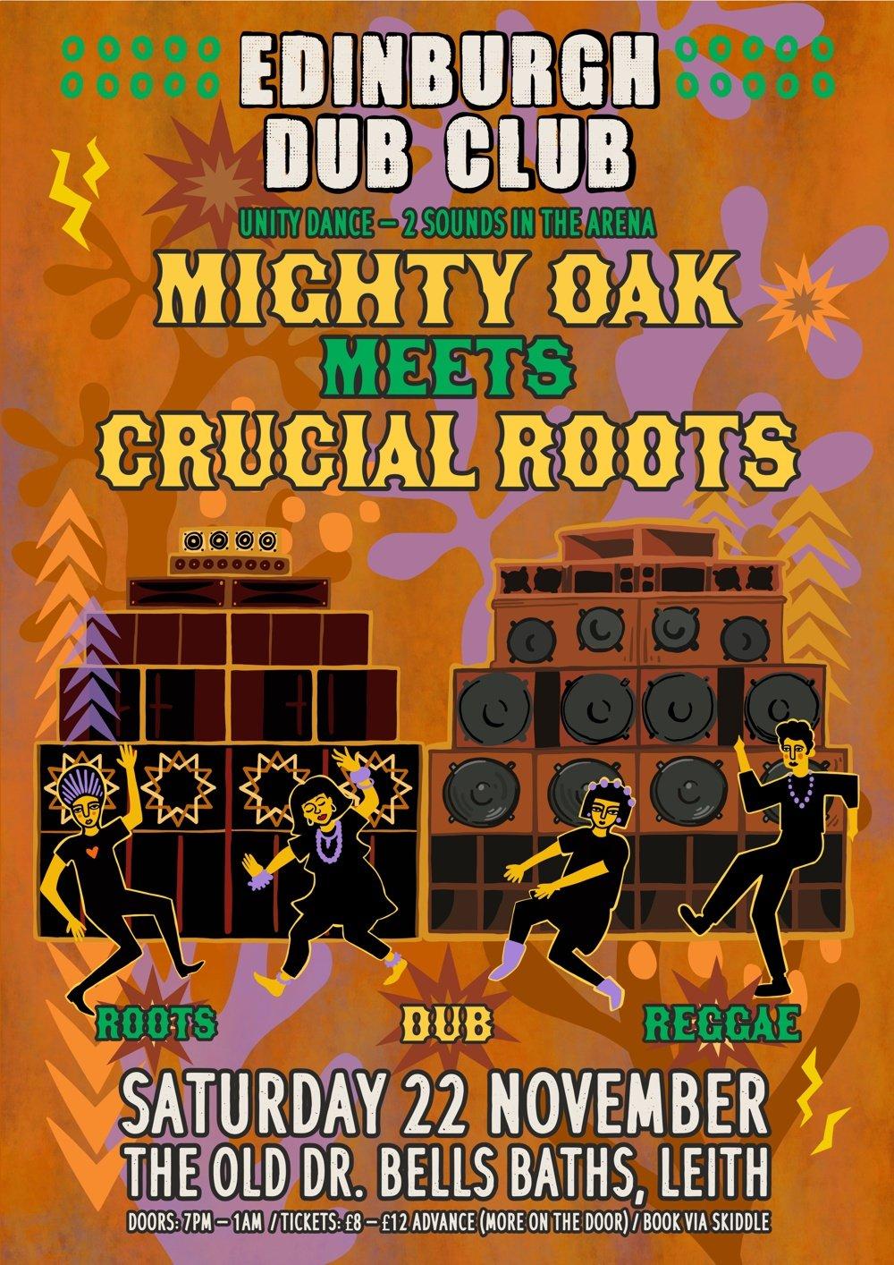 Edinburgh Dub Club: Might Oak Meets Crucial Roots