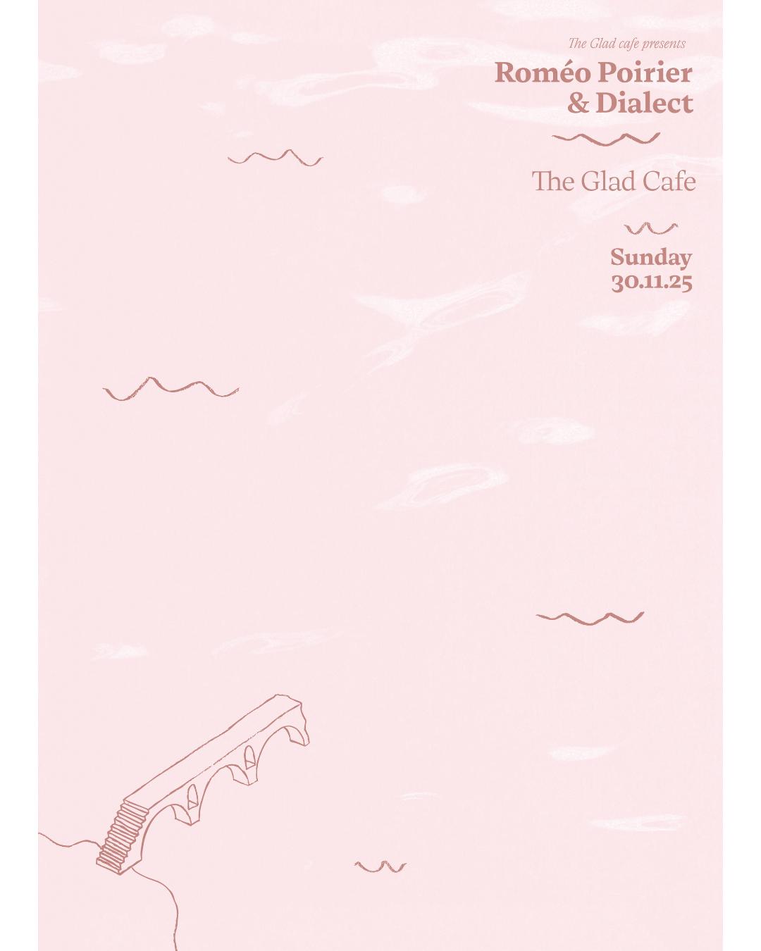 Roméo Poirier + Dialect + Emma Diamond (Dj)