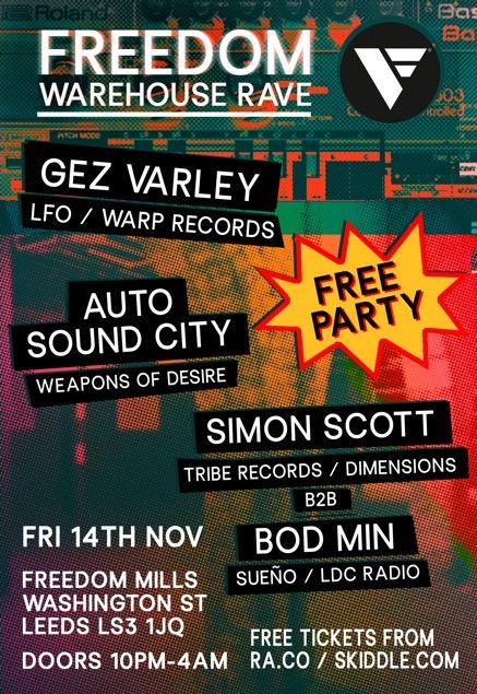 Freedom Warehouse Rave (Free Party) - Gez Varley (Lfo), Auto Sound City, Simon Scott & Bod Min