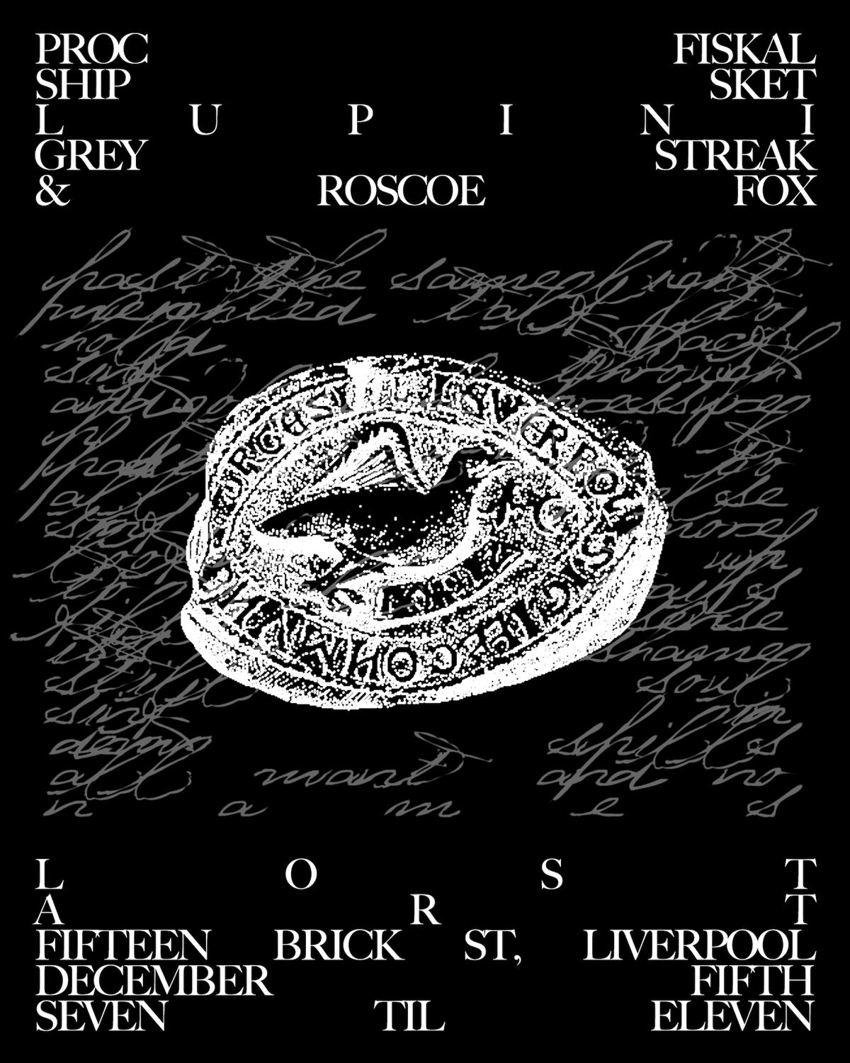 Sink Presents: Proc Fiskal {Hyperdub} + Ship Sket {Planet Mu} (Last 30 Tickets)