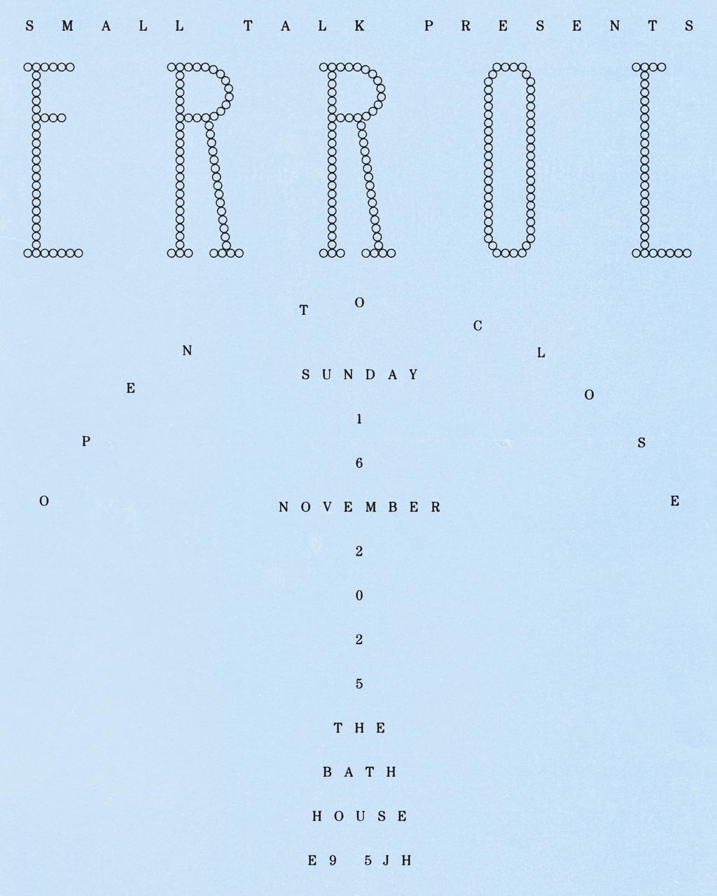 Errol - Open To Close