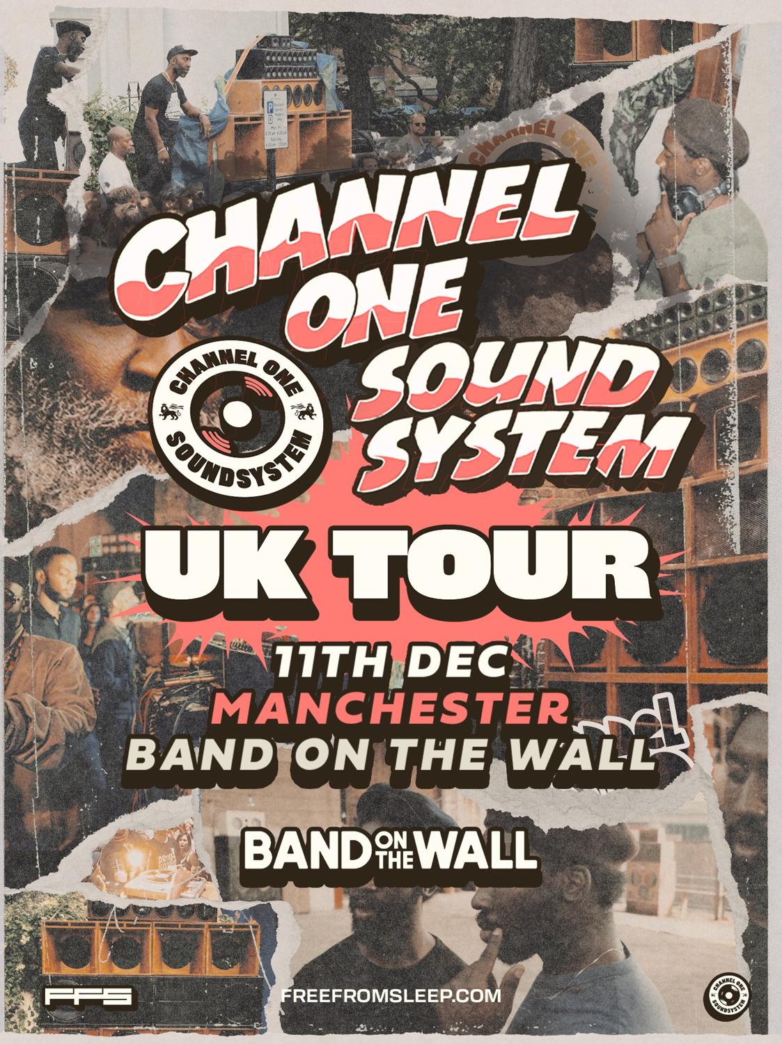 Channel One Sound System Uk Tour: Manchester