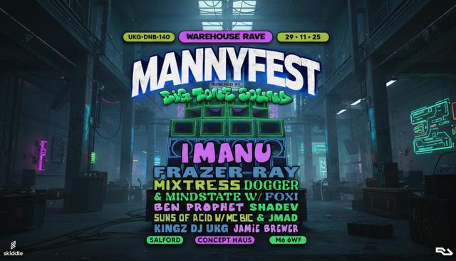 Mannyfest Warehouse Edition