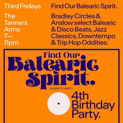 Third Fridays - Find Our Balearic Spirit 4Th Birthday