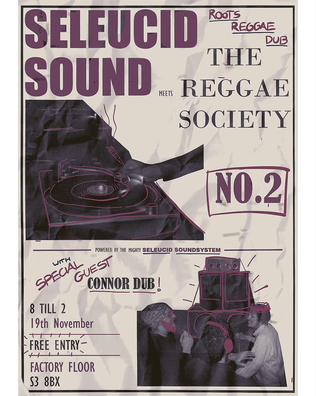 Reggae Society X Seleucid Soundsystem *Free*