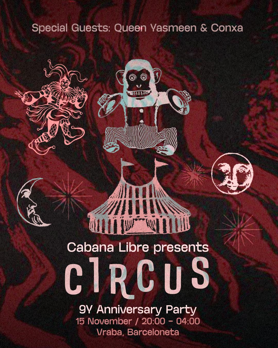 Circus - Cabana Libre 9Y Anniversary Party