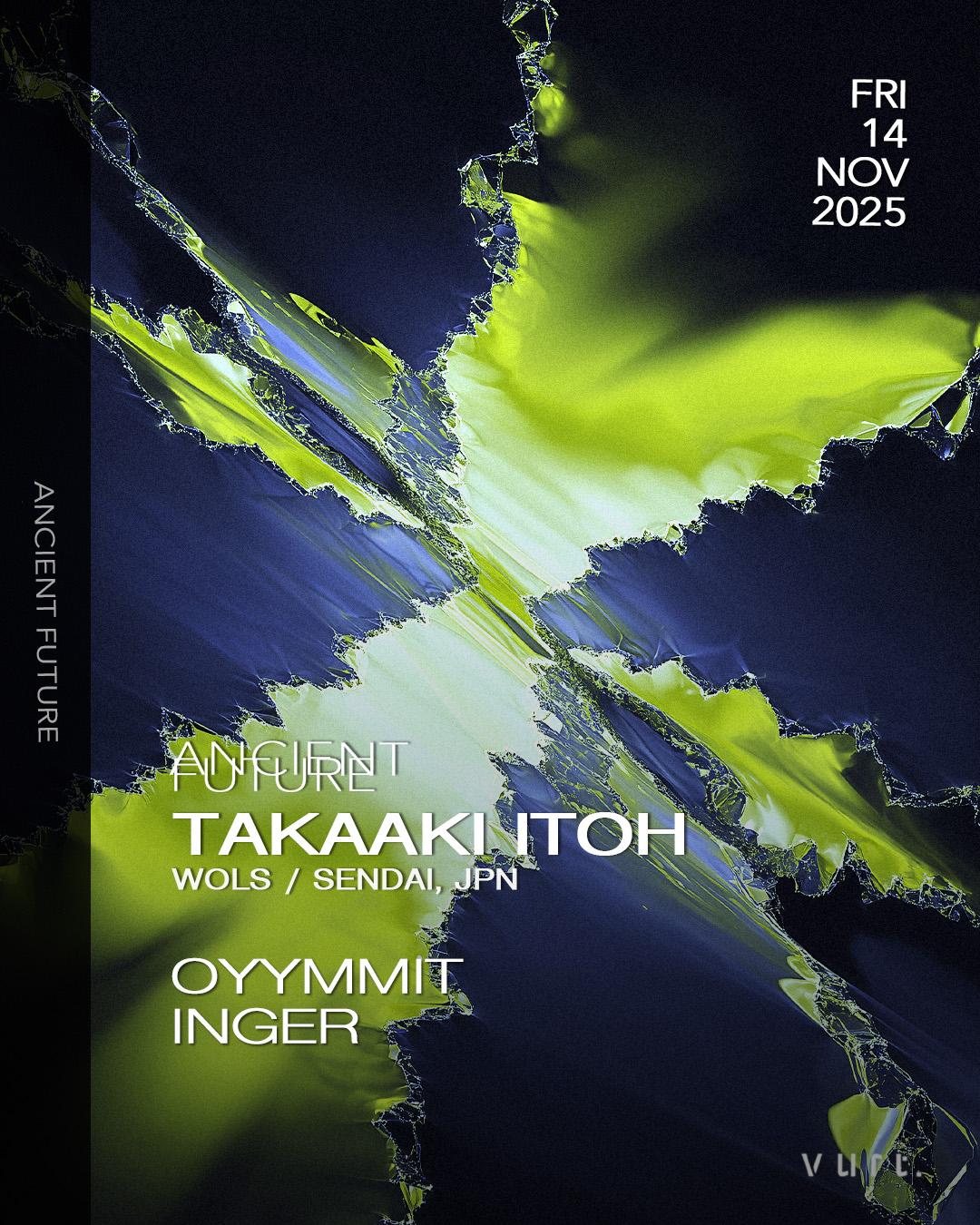 Ancient Future: Takaaki Itoh