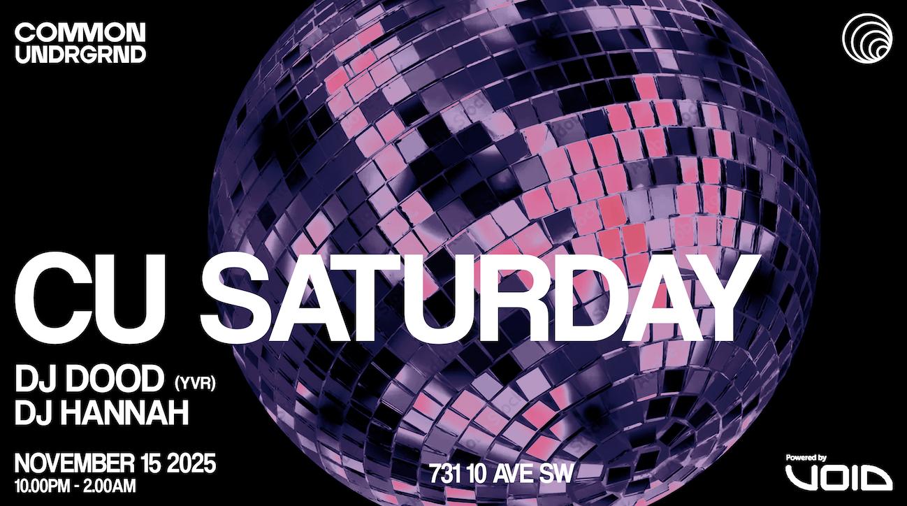 Cu Saturday Presents: Dj Dood + Dj Hannah