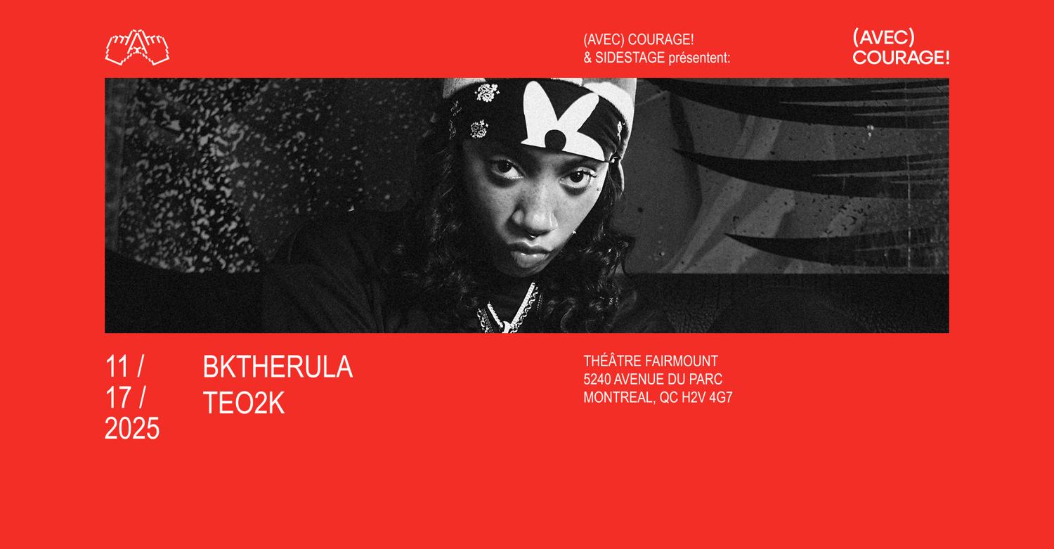 (Cancelled) Bktherula - Montréal