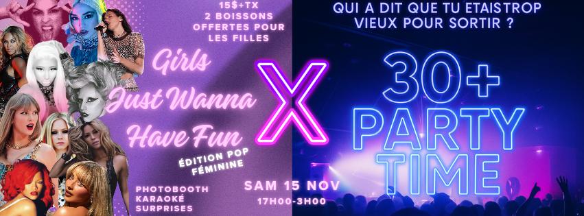 +30 Party Time × Girls Just Wanna Have Fun