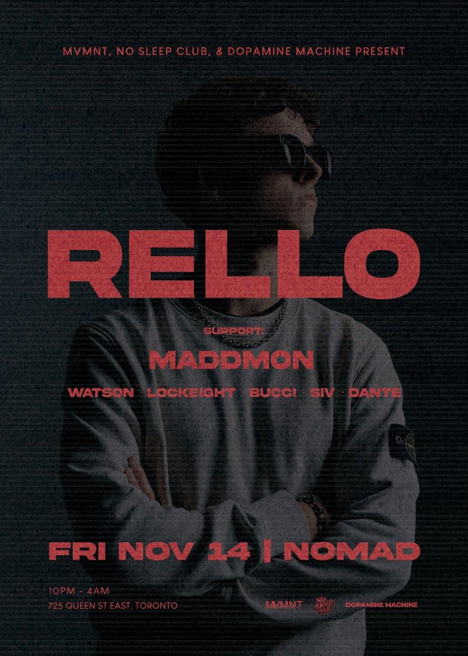 Mvmnt, Nsc, & Dopamine Machine Presents: Rello