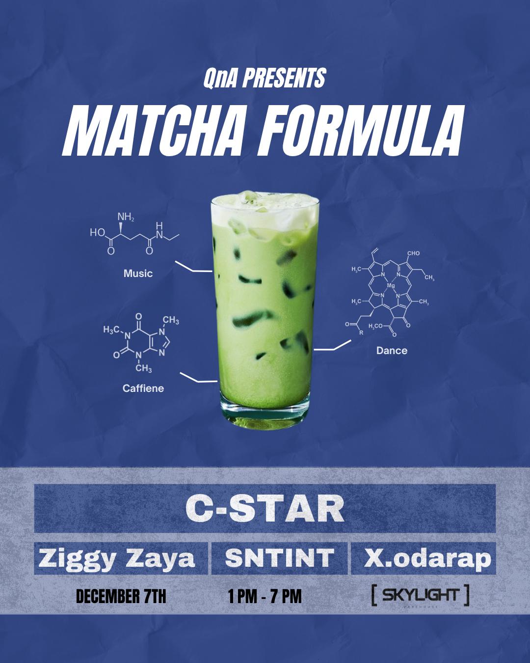 Qna Presents: Matcha Formula