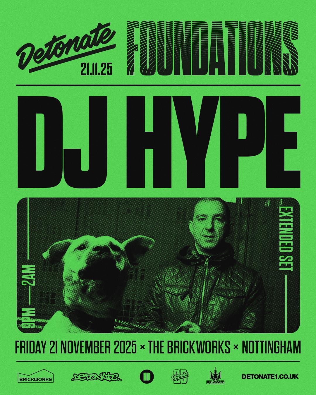 Detonate Foundations: Dj Hype