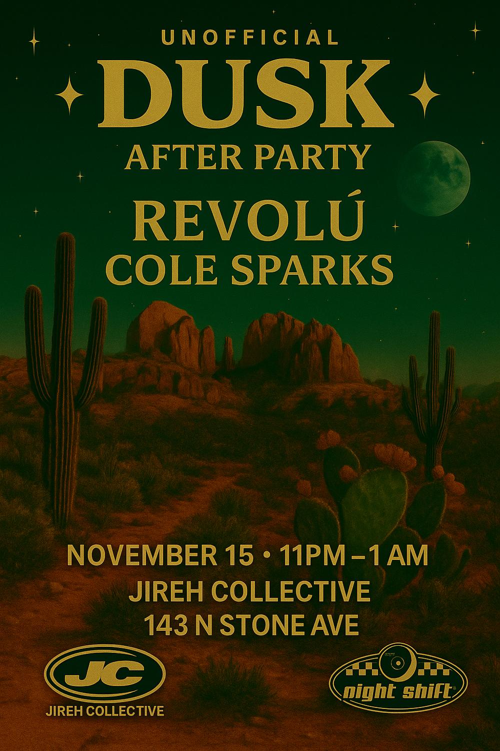 Jireh Collective Presents: The Unofficial Dusk Afterparty