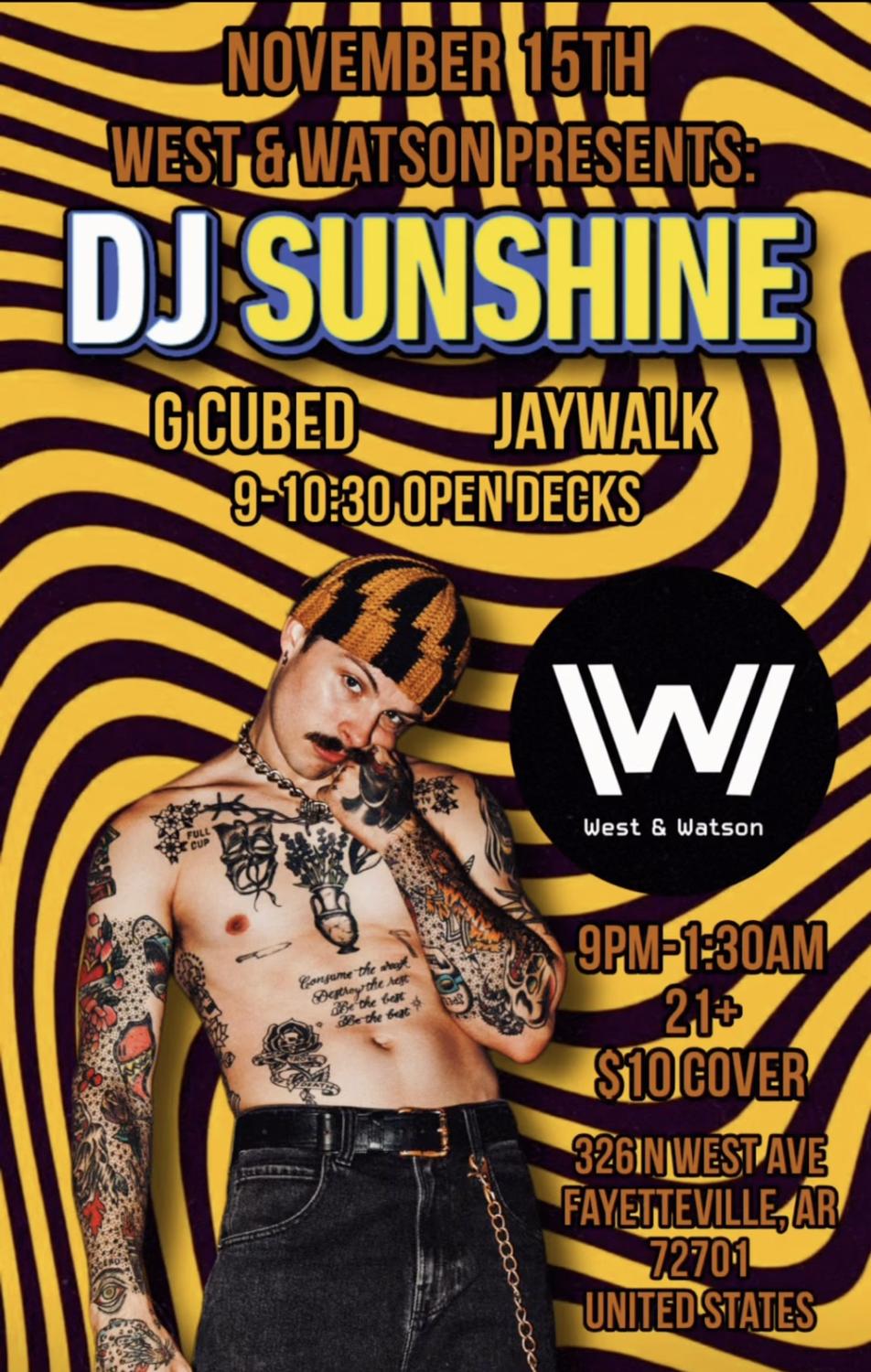 Dj Sunshine At West + Watson