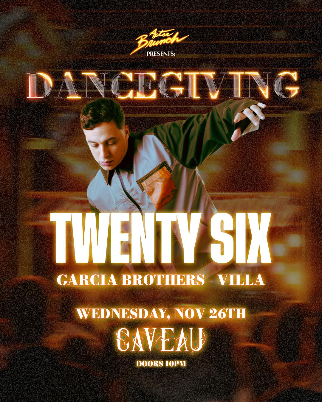 After Brunch Presents: Dancegiving With Twenty Six