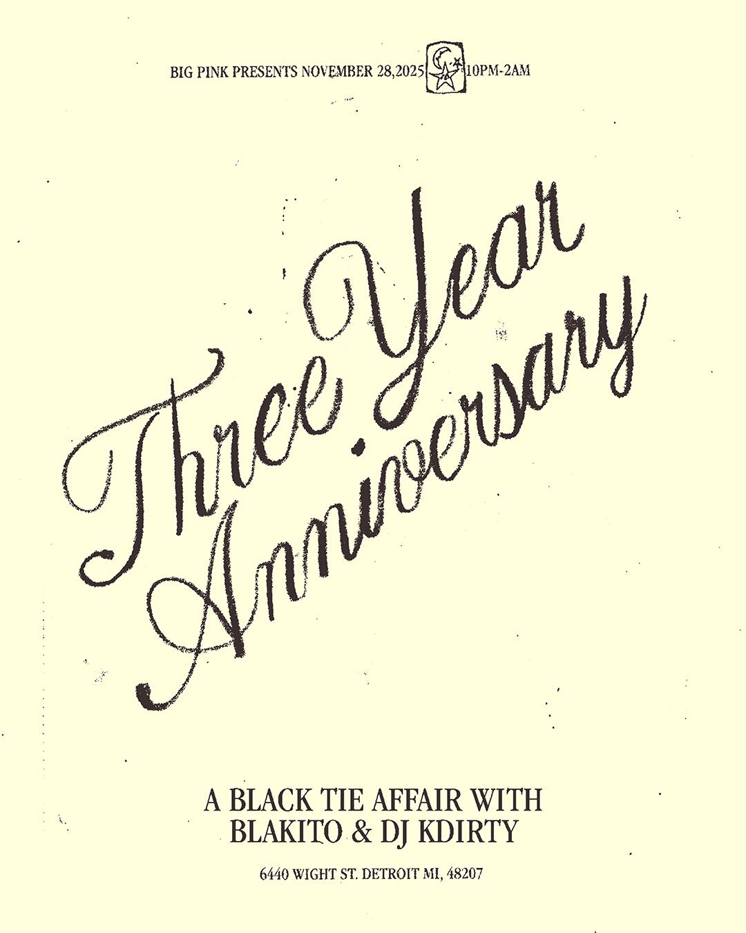 Three Year Anniversary: A Black Tie Affair (Dj Kdirty & Blakito)
