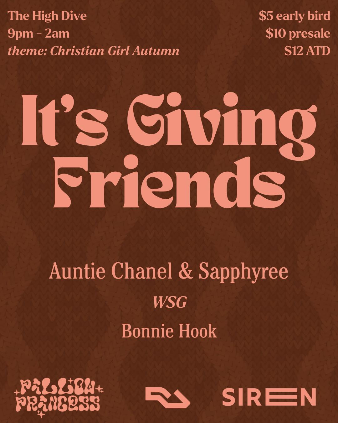 Pillow Princess + Siren Pres: It'S Giving Friends
