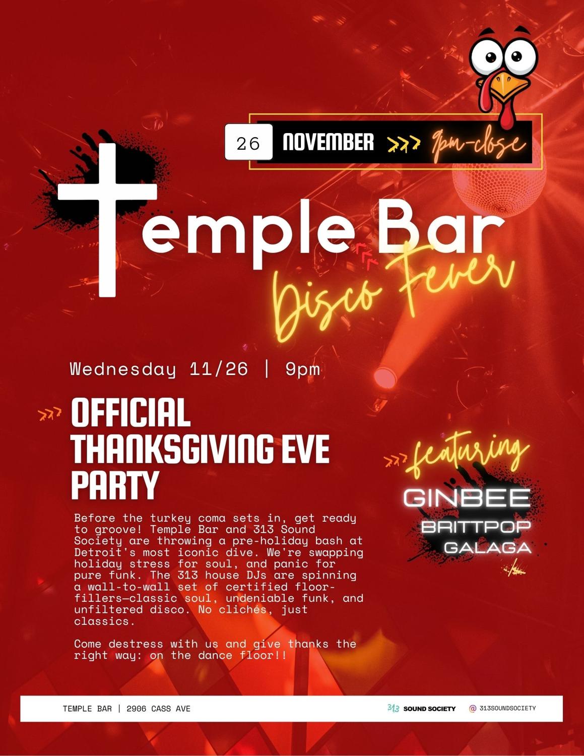 Temple Bar Official Thanksgiving Eve Disco: Ginbee, Brittpop, Dj Galaga