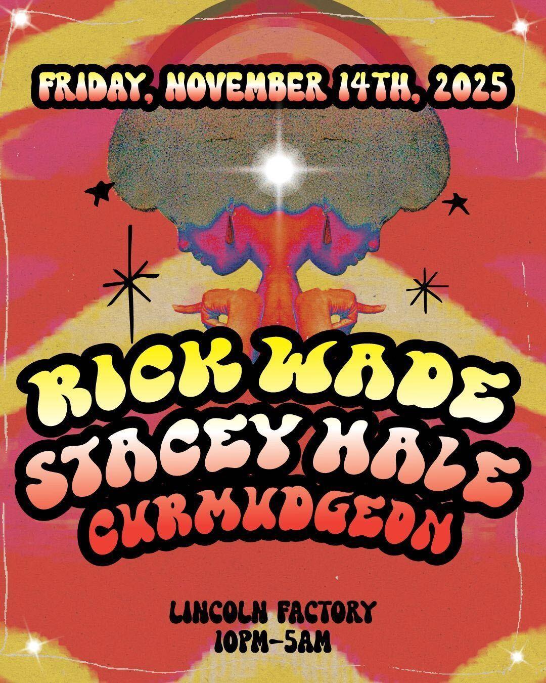 Rick Wade / Stacey Hale / Curmudgeon