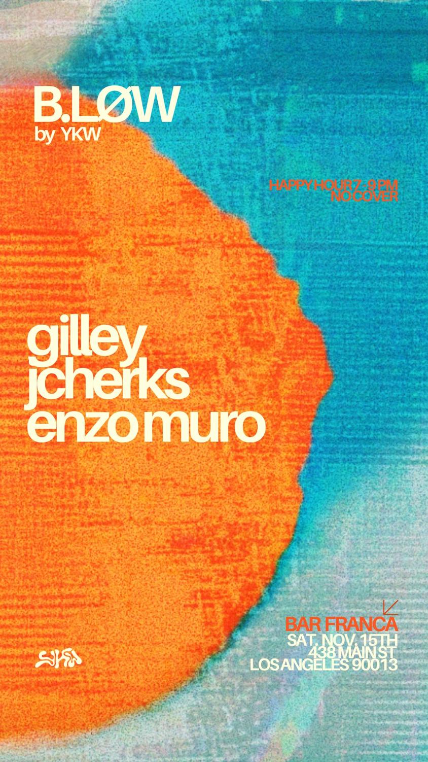 B.Løw By Ykw Feat. Gilley, Jcherks & Enzo Muro