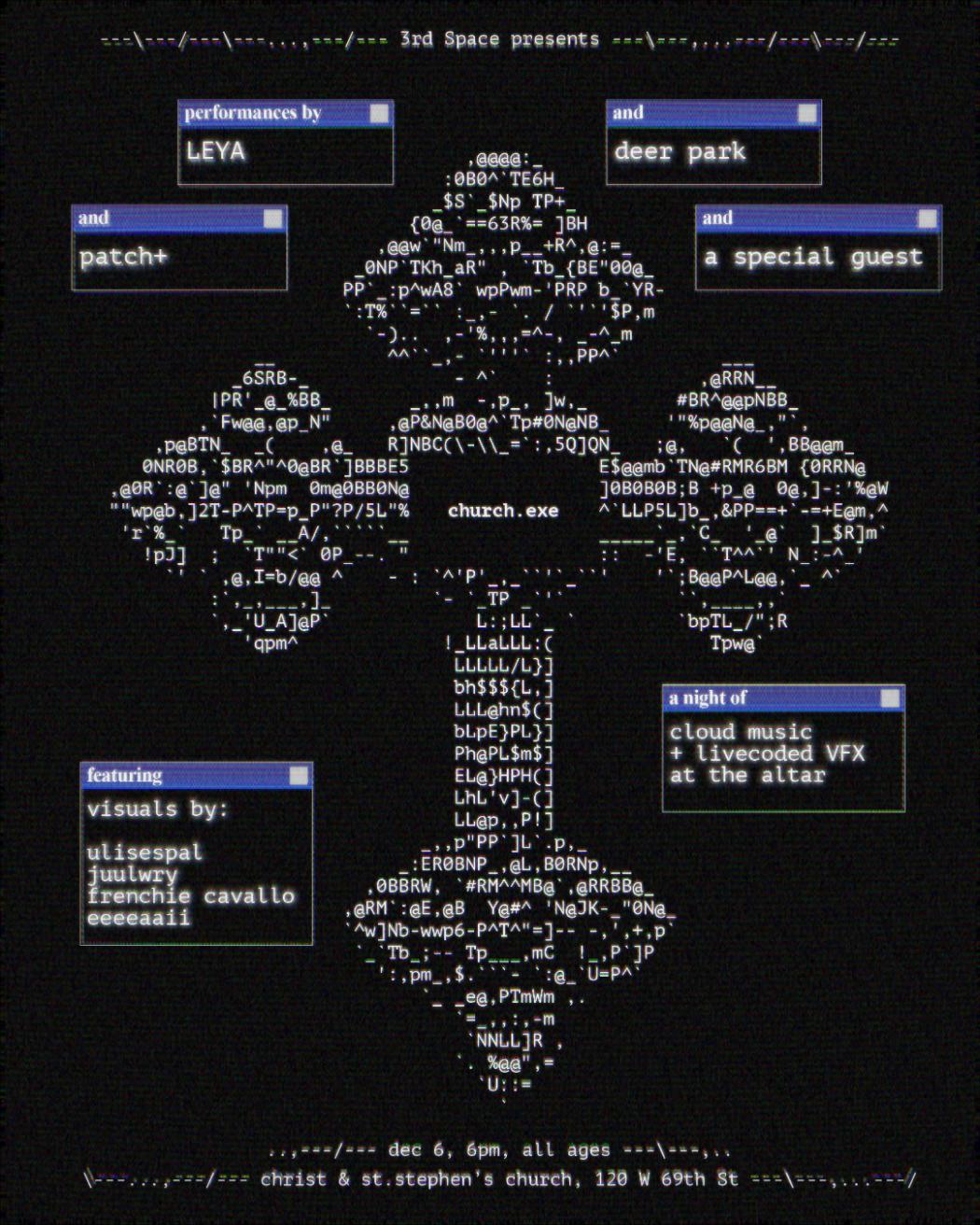 Church.Exe: Leya, Deer Park, Patch+, & Livecoded Vfx At The Altar