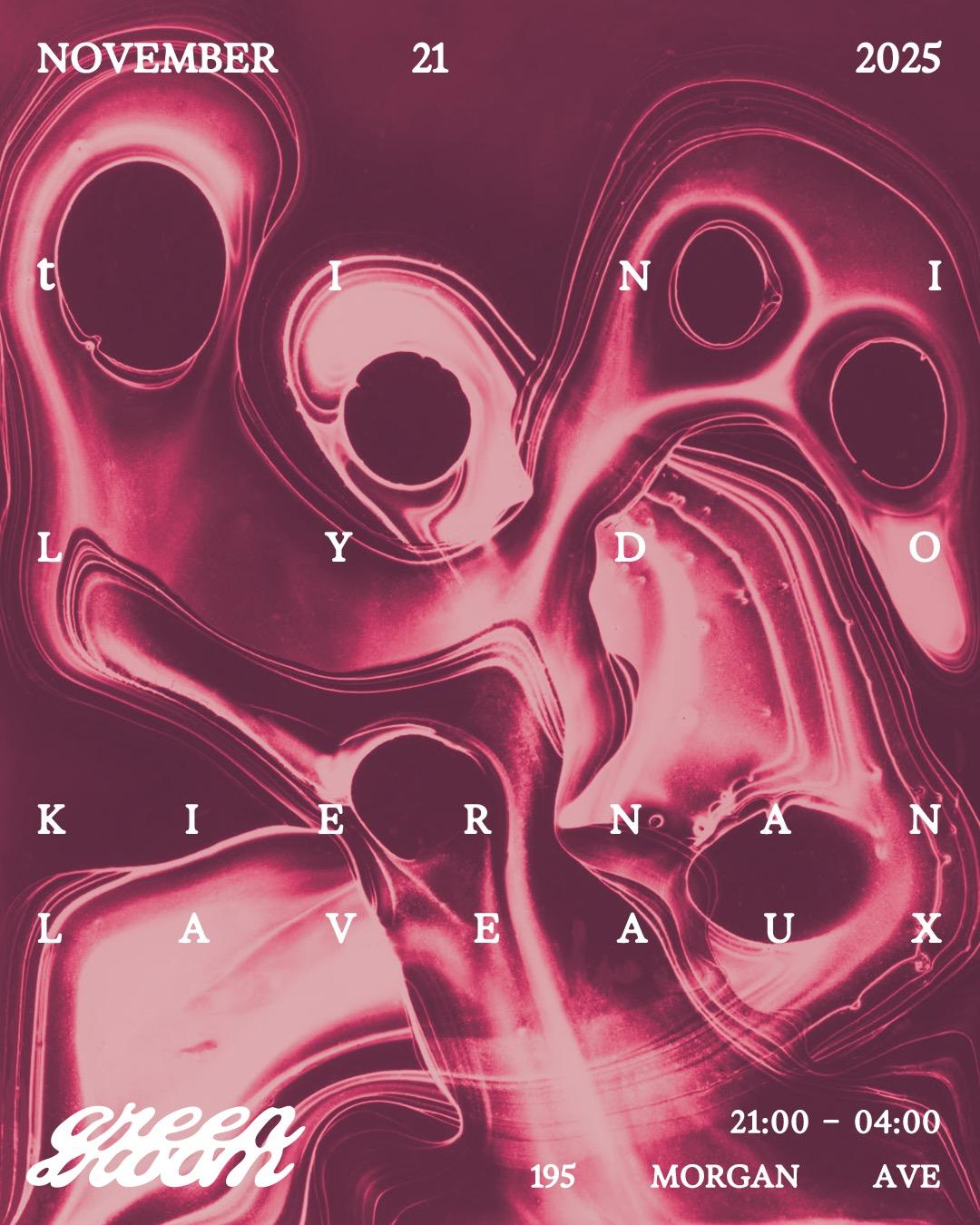 Green Room Presents Tini, Lydo, Kiernan Laveaux