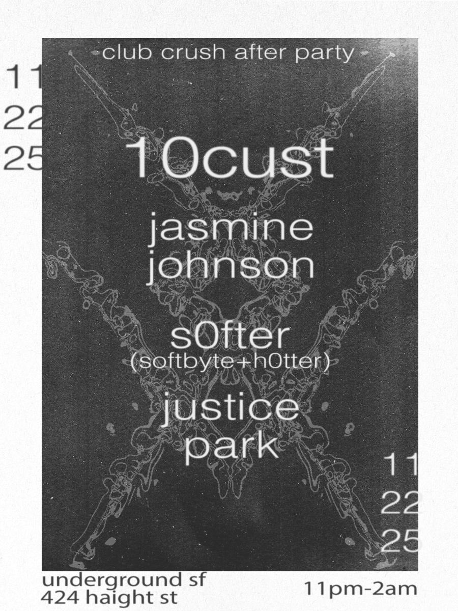 Club Crush Afters: 10Cust + Jasmine Johnson