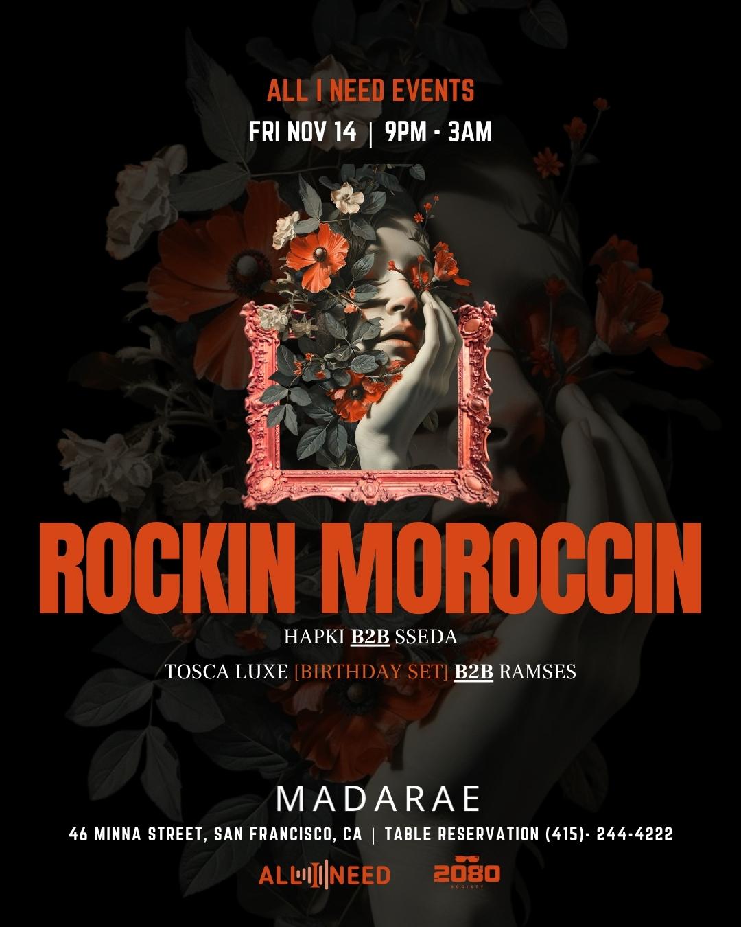 Rockin Moroccin [Afro House] At Madarae