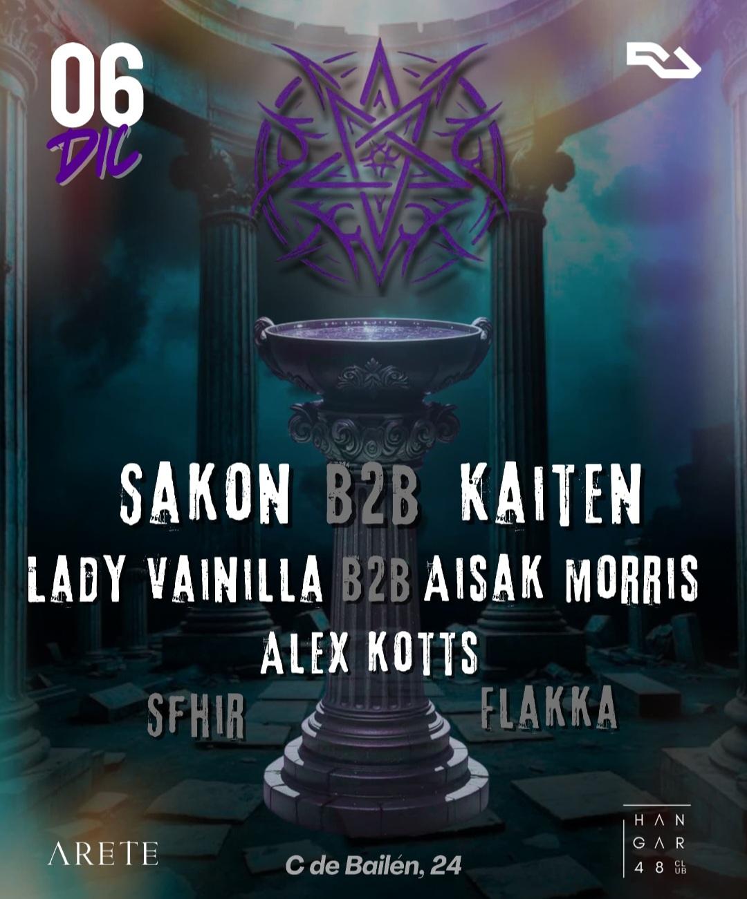 Arete: Sakon, Kaiten, Lady Vainilla, Aisak Morris, Alex Kotts, Sfhir, Flakka