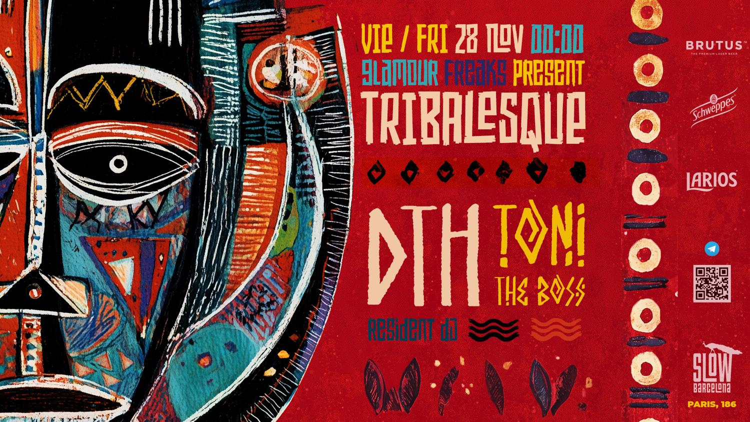 Tribalesque: D.T.H. + Toni The Boss