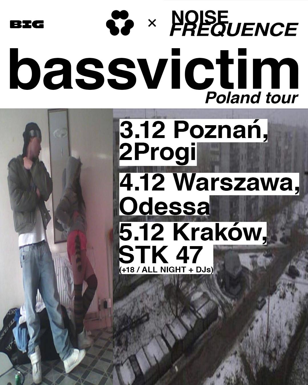 Bassvictim By Noisefrequence - 2Progi - Poznań