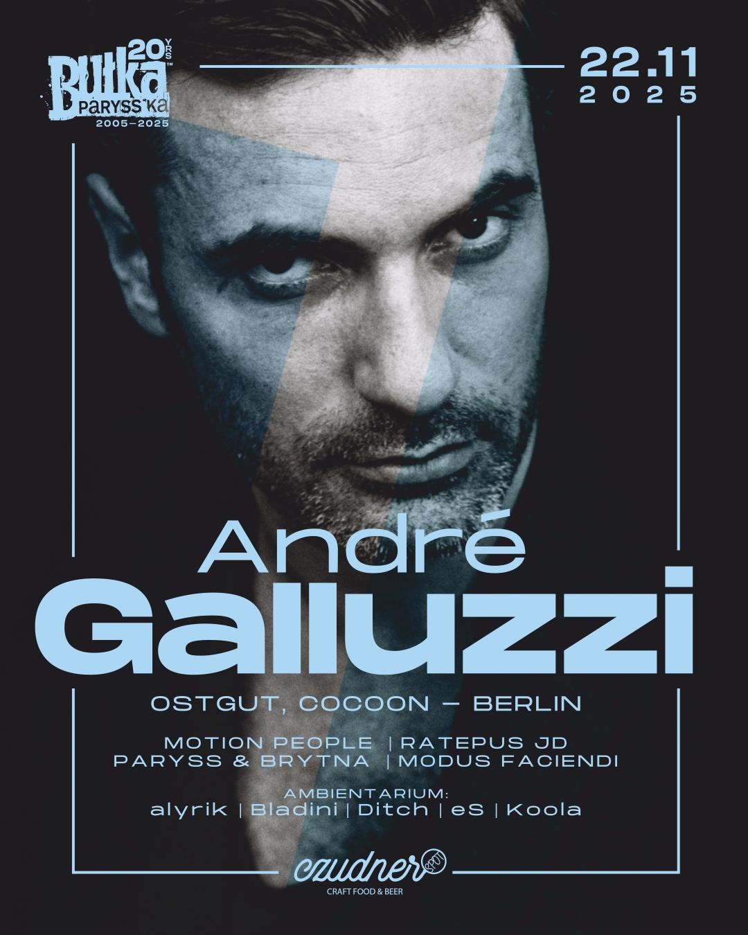 Bułka Paryss'Ka 20Yrs - André Galluzzi (Cocoon - Berlin)